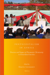 pentecostalism, charismatics, africa, postcolonial studies, brill, book, 